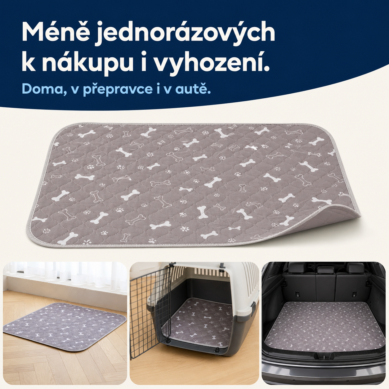 Méně jednorázových doma, v přepravce i v autě