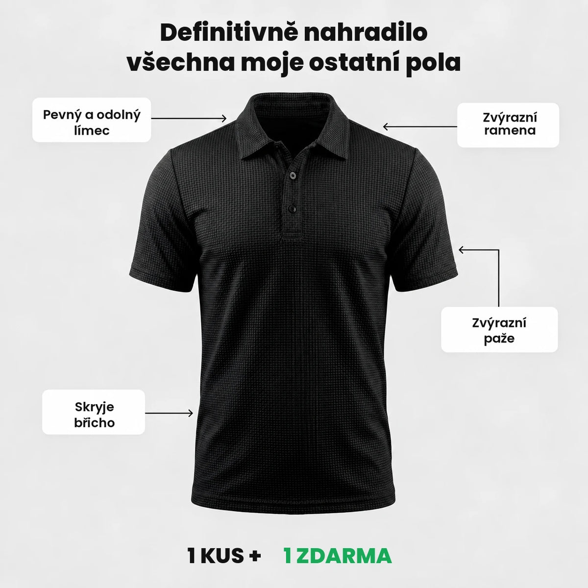 Polo triko Verona — pevný límec, zvýrazní ramena a paže, skryje břicho